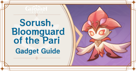 Genshin Impact - How to Get and Use Sorush Gadget