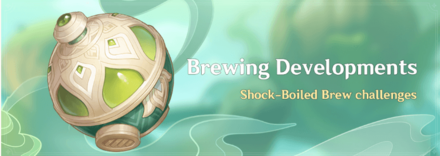 Genshin - Brewing Developments