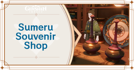 Genshin Impact - Sumeru Souvenir Shop