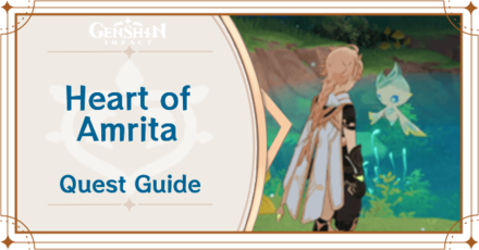 Genshin Impact - Heart of Amrita Quest Guide