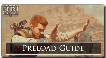 Star Wars Jedi: Survivor Pre-Load Is Now Available On Steam – YBSP