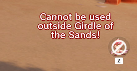 Genshin - Cannot be used outside of Girdle of the Sands