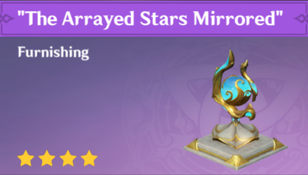 Genshin Impact - How to Get The Arrayed Stars Mirrored Furnishing
