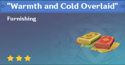 Genshin Impact - How to Get Warmth and Cold Overlaid Furnishing