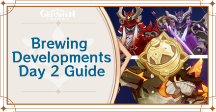 Genshin Impact - Brewing Developments Day 2 Guide for Thermal Differential