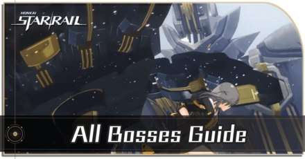 Honkai Star Rail - List of All Bosses