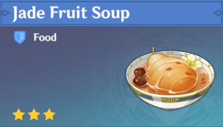 Genshin Impact - How to Get Jade Fruit Soup and Effects