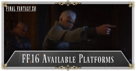 FF16 - Available Platforms