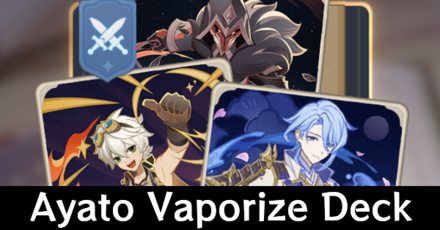Genshin - Ayato Vaporize Deck