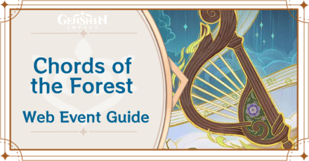 Genshin Impact - Chords of the Forest Web Event Guide