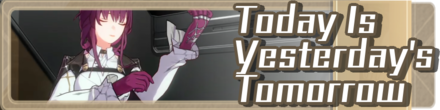 Honkai Star Rail - Today Is Yesterday