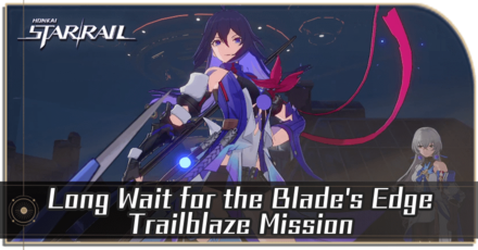 Honkai Star Rail - Long Wait for the Blade
