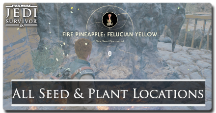 Star Wars Jedi Survivor - All Seed Locations