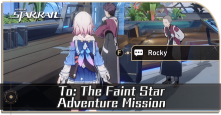 Honkai Star Rail - To: The Faint Star