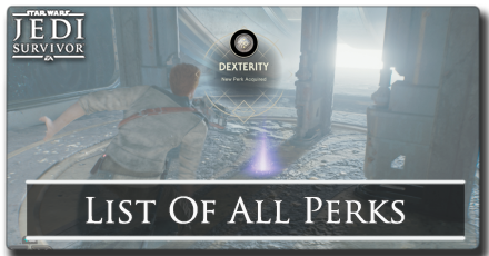 Jedi Survivor - List of All Perks