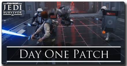 Jedi Survivor Day One Patch