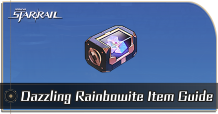 Honkai Star Rail - How to Get Dazzling Rainbowite