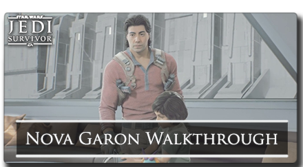 Jedi Survivor - Nova Garon Walkthrough