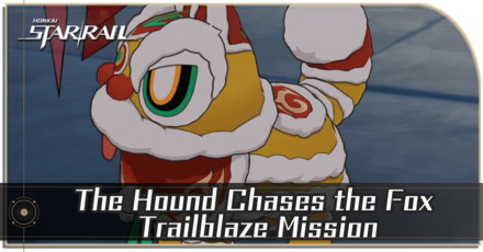 Honkai Star Rail - The Hound Chases the Fox