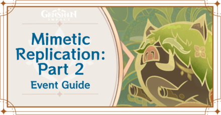 Genshin Impact - Mimetic Replication Part 2 Shroomboar Event Guide