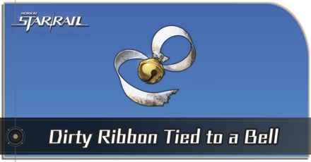 Honkai Star Rail - How to Get Dirty Ribbon Tied to a Bell
