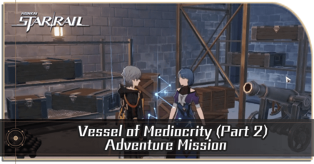 Honkai Star Rail - Vessel of Mediocrity (Part 2)