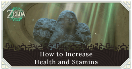 Zelda TotK - How to Increase Maximum Hearts and Stamina size:440x230