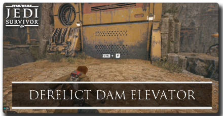 Jedi Survivor Derelict Dam Elevator Banner