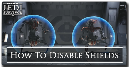 Jedi Survivor - How to Disable Robot Shields