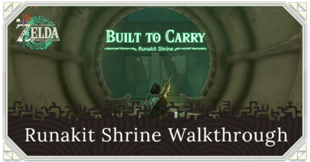 Zelda TotK - Runakit Shrine Walkthrough Location and Puzzle Solution