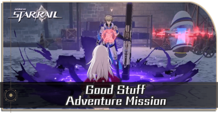 Honkai Star Rail - Good Stuff