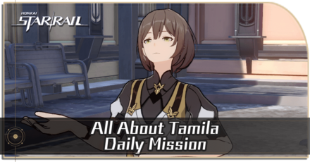 Honkai Star Rail - All About Tamila