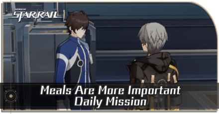 Honkai Star Rail - Meals Are More Important