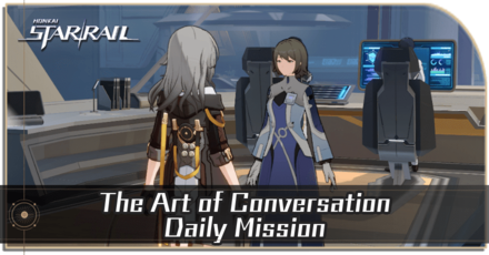 Honkai Star Rail - The Art of Conversation