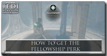 Jedi Survivor Fellowship Perk.png