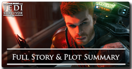 Jedi Survivor - Full Story and Plot Summary