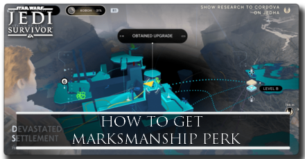 Jedi Survivor Marksmanship Perk