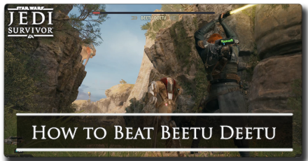 Jedi Survivor - How to Beat Beetu Deetu