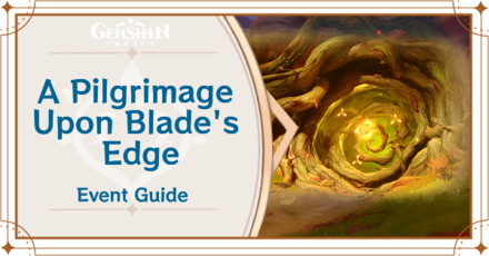 Genshin Impact A Pilgrimage Upon Blade