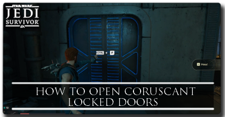How to Open Coruscant Locked Doors