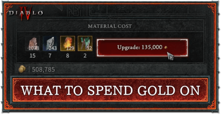 Diablo 4 - What to Buy and Spend Gold On