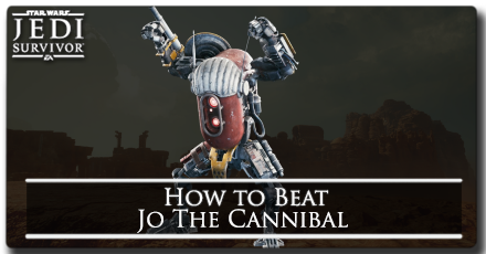 Jedi Survivor - How to Beat Jo the Cannibal