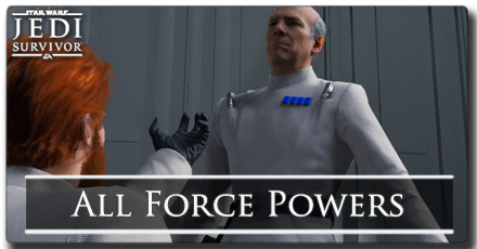 All Force Powers - Star Wars Jedi Survivor