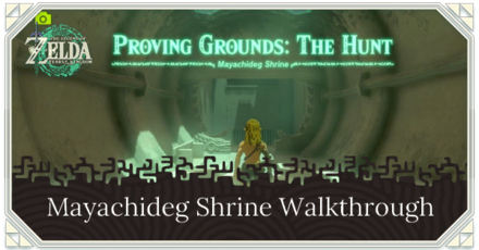 Zelda TotK Mayachideg Shrine Walkthrough: Location and Puzzle Solution