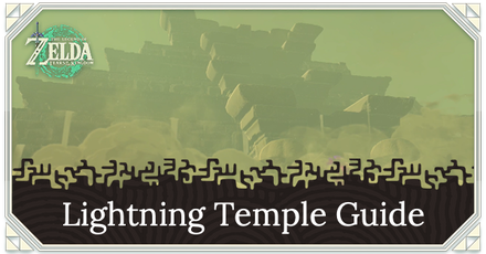Zelda TotK - Lightning Temple Guide