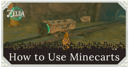 Zelda TOTK - How to Use Minecarts