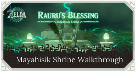 Zelda TotK Mayahisik Shrine Puzzle Solution