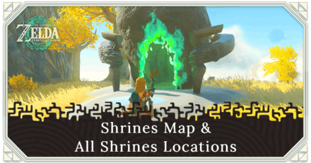 TOTK - All Shrine Locations and Shrine Map