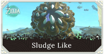 Zelda Tears of the Kingdom (TotK) - Sludge Like