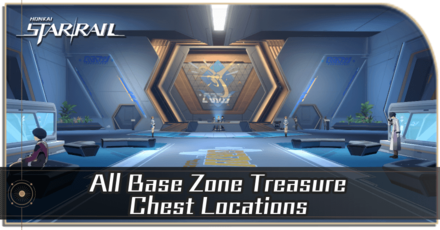Honkai Star Rail - All Base Zone Treasure Chest Locations